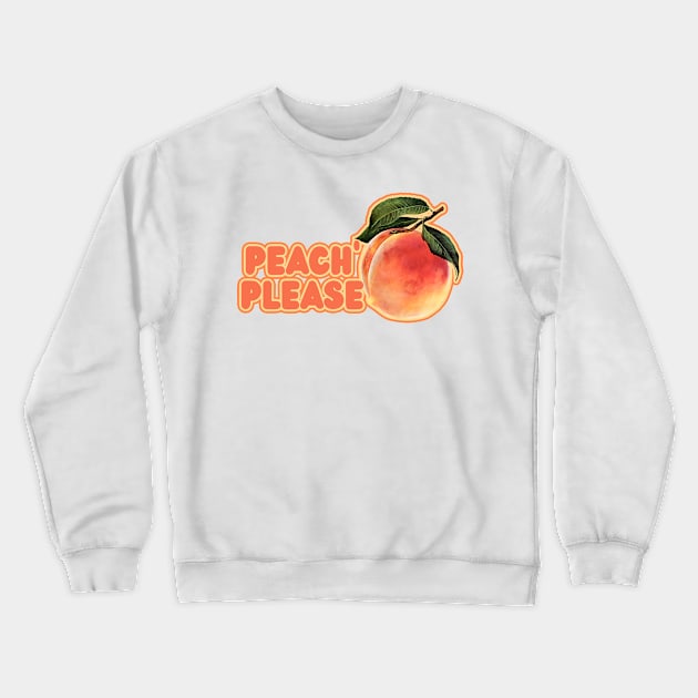 Peach please Crewneck Sweatshirt by Vintage Dream